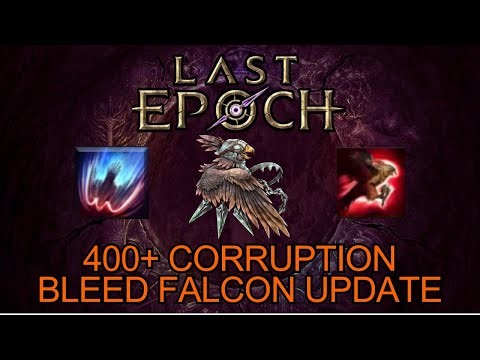 Bleed Falconer Build Guide 400+ Corruption Update | Last Epoch Build Guides