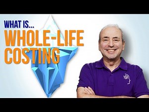 What is Whole Life Costing? PLUS comparison with Life Cycle Cost