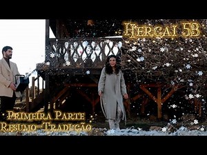 Hercai - Perseguição, Sequestro e Mistérios à Vista - Capítulo 53.1