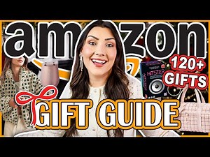 AMAZON GIFT GUIDE 2025 🎁 120+ LAST MINUTE GIFT IDEAS 🙌🏼