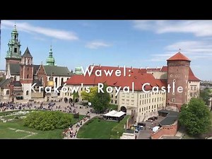 Wawel: Kraków's Royal Castle