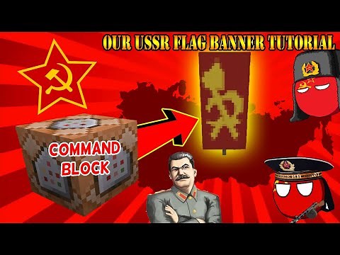 Minecraft Banner Tutorial - How to make our USSR Flag Banner using Command Block