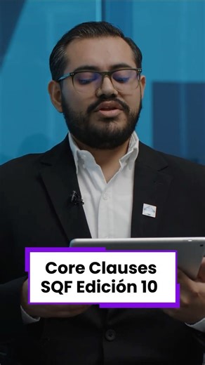 🎯 Do you know what Core Clauses are in Edition 10 of the SQF code?