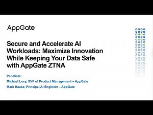Secure and Accelerate AI Workloads Maximize Innovation While Keeping Your Data Safe with AppGate ZT