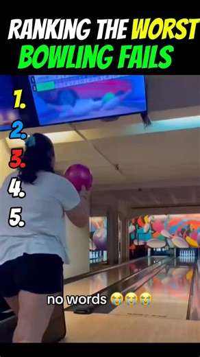 Ranking The Worst Bowling Fails 🎳🤣 #bowlingvideos #bowlingaddicts #funnymoments #fails