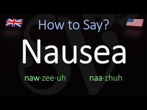How to Pronounce Nausea? British Vs. American Pronunciation