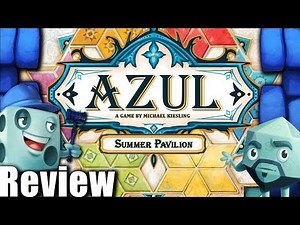 Azul: Summer Pavilion Review - with Tom Vasel & Zee Garcia