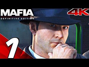 MAFIA DEFINITIVE EDITION Gameplay Walkthrough PART 1 (4K 60FPS) Remake [Full Game No Commentary]