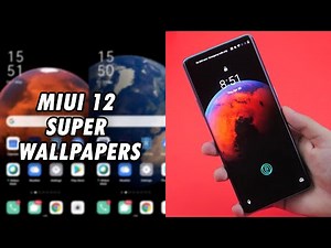 How To Get MIUI 12 Super Earth and Mars Wallpapers on Any Android Phone!