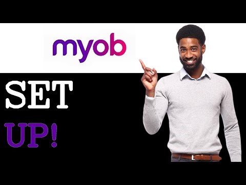 How To Set Up MYOB Online (2025)