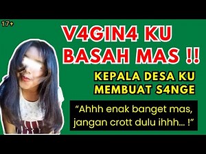 TANTE ATIK JANDA 41 tahun pengen bersetubuh dengan kepada desa - Cerita Dewasa Episode 3