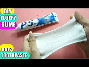 How To Make Slime Without Glue and Toothpaste SUCCESS 100%? Diy Fluffy Slime Super Easy Slime