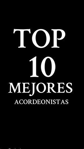 1.9K views · 37 reactions | TOP 10 MEJORES ACORDEONISTAS | Arriaga Accordion's | Facebook
