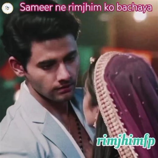 Sameer saves Rimjhim😍🥰💞#rimjhim#sameer#rimeer #himanshuawasthie#yashikasharma#himanshika