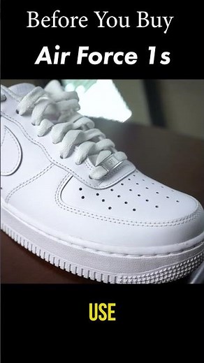 What to Know Before You Buy Air Force 1s