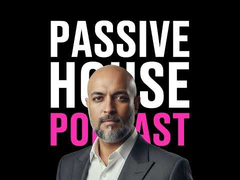 255: Designing London’s Passive Future: Az Rashid of Barrett London