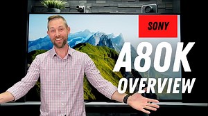 Sony A80K Series OLED TV Overview