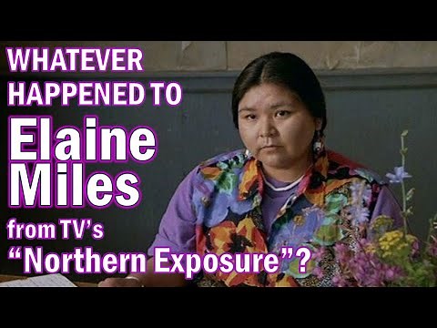 Whatever happened to ELAINE MILES, Marilyn Whirlwind from TV's "NORTHERN EXPOSURE"?