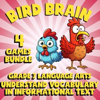 4 BIRD BRAIN ELA Games - Understand Vocabulary in Informational Text - Grade 3