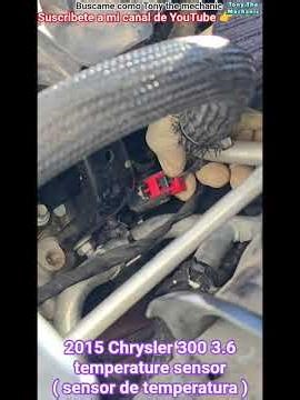 2015 Chrysler 300 temp sensor #temperature #overheating #calentamiento #mechanic #automobile#diy#fyp