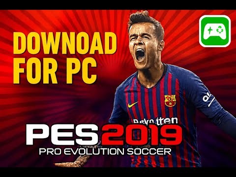 How to Download PES 2019 for PC Easily