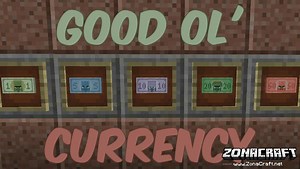 Good Ol' Currency Mod Para Minecraft 1.12.2/1.11.2/1.10.2 - ZonaCraft