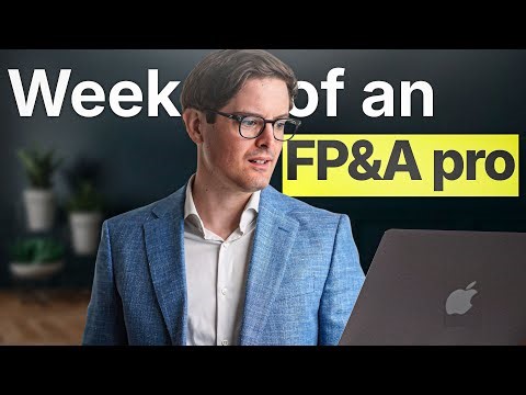 What You Actually Do as an FP&A Professional (Typical Week)