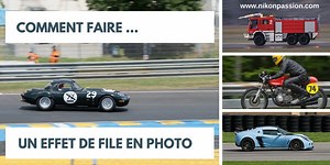 Comment réussir un effet de filé en photo | Nikon Passion