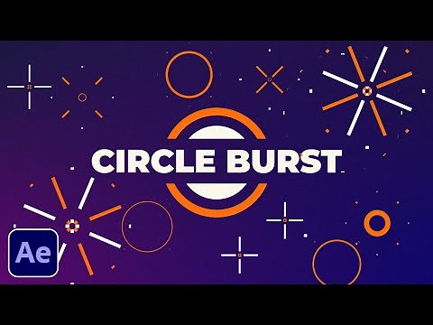 Create 3 Great Circle Burst Motion Graphics in After Effects | Tutorial