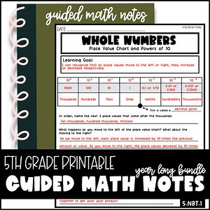 Growing Bundle: Printable Year Long Guided CCSS Math Notes for 5th Grade