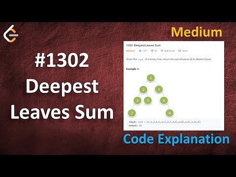 Deepest Leaves Sum | Live Coding with Explanation | Leetcode - 1302