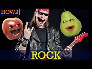HOW2: How to ROCK!!