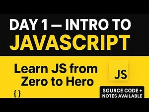 Day 1 — Introduction to JavaScript | What is JS, Why Use It, Setup, First Code Example