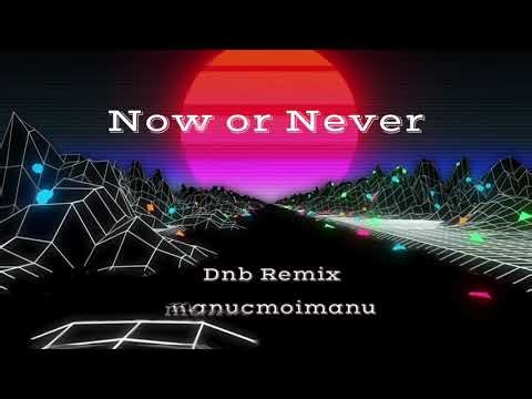 NowOrNever – TKANDZ (DnB Remix)