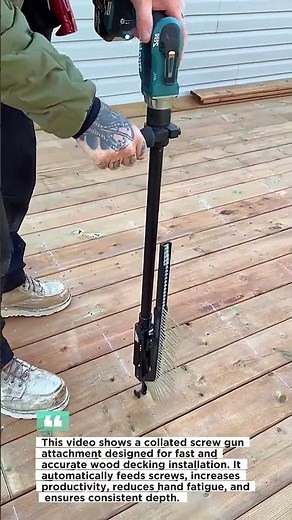 Professional Decking Tool You Must See | Auto Feed Screw Gun Attachment