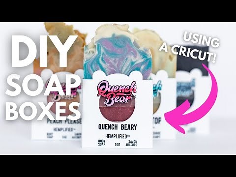 Making SOAP BOX SLEEVES using a Cricut!