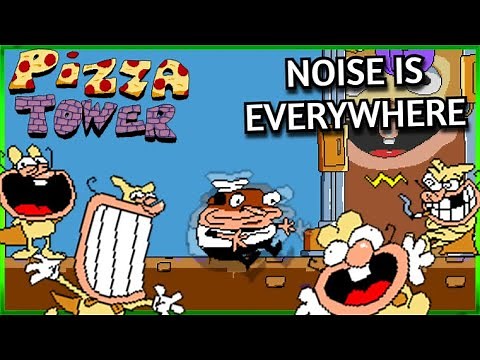 Pizza Tower but the Noise HACKED my Game