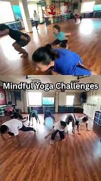 Mindful Yoga Challenges & Yogic Games for Focus, Fun & Flexibility | Yoga Studio Wellness Series