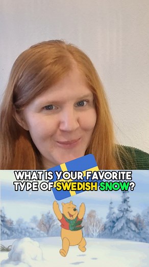 Swedish 🇸🇪 has a lot of words for snow ☃️. We recognize a lot of types of snow. Since we have a lot of it 🥶. You could say we are snow connoisseurs 🧐❄️. What does your language have a lot more variation on than Swedish? 🤔 #jul #Swedishchristmas #lifeinsweden | Fun Swedish