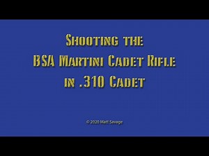 Shooting the BSA Martini Cadet Rifle in .310 Cadet