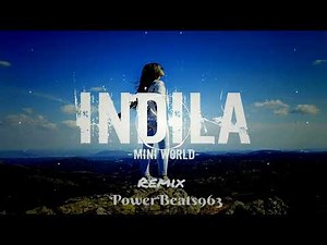 Indila - Mini World ( Remix)