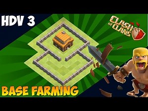 HDV 3 farming ressources 2021 | PROTECTION DES RESSOURCES | Clash of Clans