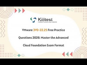 VMware 3V0-22.25 Free Practice Questions 2026: Master the Advanced Cloud Foundation Exam Format