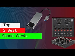 Top 5 Best Sound Cards 2025