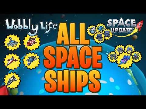 UNLOCK ALL SECRET SPACE SHIPS in Wobbly Life