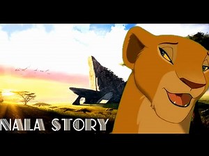 Nala Story-The Lion King (Crossover)