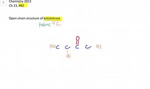 SOLVED:Write the open-chain structure of a ketotetrose.