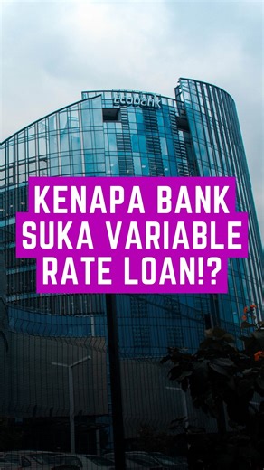 Bank lebih suka orang gunakan variable rate loan berbanding fixed rate loan!? Tetapi dulu kebanyakkan bank tak gunakan variable rate loan!? #financialfaiz #loan #kereta #kewangan #bank | Financial Faiz