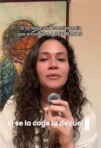 Si te llega una transferencia por error NO LA DEVUELVAS | bank error deposit