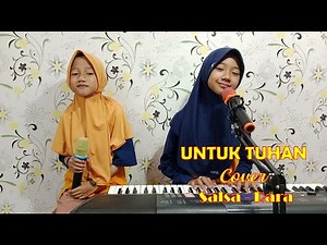 UNTUK TUHAN - NAURA ||| SALSA RARA (Cover)